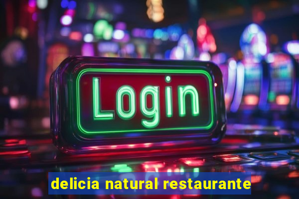 delicia natural restaurante